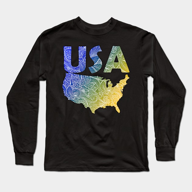 Colorful mandala art map of the United States of America with text in blue and yellow Long Sleeve T-Shirt by Happy Citizen